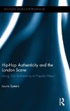 Hip-Hop Authenticity and the London Scene