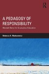 A Pedagogy of Responsibility