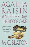 AGATHA RAISIN & THE DAY THE FL