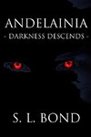 Andelainia - Darkness Descends