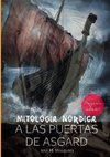 A  las Puertas de Asgard - Mitología Nórdica.