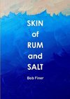 Skin of Rum and Salt