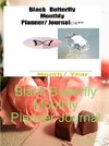 Black Butterfly Monthly Planner Journal