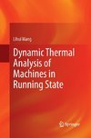 Dynamic Thermal Analysis of Machines in Running State