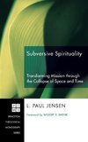 Subversive Spirituality