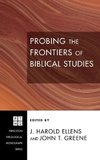 Probing the Frontiers of Biblical Studies