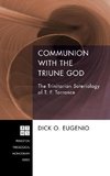 Communion with the Triune God