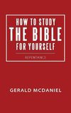 How to Study the Bible for Yourself