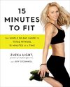 Light, Z:  15 Minutes To Fit