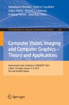 Computer Vision, Imaging and Computer Graphics - Theory and Applications