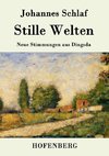 Stille Welten