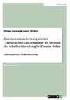 Eine Auseinandersetzung mit der ,Thematischen Diskursanalyse' als Methode der Schulbuchforschung bei Thomas Höhne