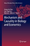 Mechanism and Causality in Biology and Economics