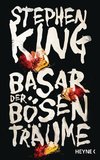 King, S: Basar der bösen Träume