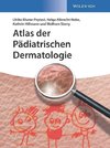 Atlas der Pädiatrischen Dermatologie