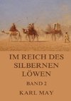 Im Reich des silbernen Löwen, Band 2