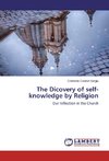 The Dicovery of self-knowledge by Religion