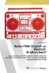 Radio FM4: English vs. Deutsch # who's best?