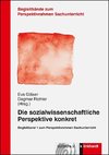 Die sozialwissenschaftliche Perspektive konkret