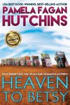 Heaven to Betsy (Emily #1)