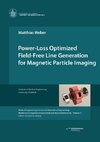 Power-Loss Optimized Field-Free Line Generation for Magnetic Particle Imaging