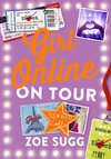 Girl Online 02: On Tour