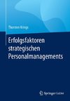 Erfolgsfaktoren strategischen Personalmanagements