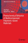 Photochemical Behavior of Multicomponent Polymeric-based Materials