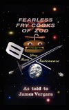 Fearless Fry Cooks of Zod