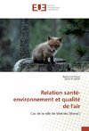 Relation santé-environnement et qualité de l'air