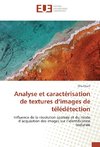 Analyse et caractérisation de textures d'images de télédétection