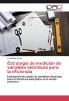 Estrategia de medición de variables eléctricas para la eficiencia