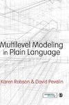 Multilevel Modeling in Plain Language