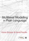 Multilevel Modeling in Plain Language