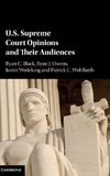 U.S. Supreme Court Opinions and Their Audiences