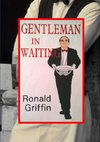 Gentleman in Waiting