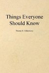 Things Everyone Should Know