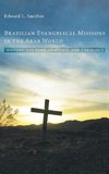 Brazilian Evangelical Missions in the Arab World