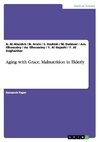 Aging with Grace. Malnutrition in Elderly