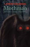 Mothman and Other Curious Encounters