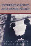 Interest Groups and Trade Policy