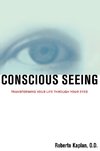 Conscious Seeing