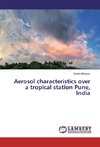 Aerosol characteristics over a tropical station Pune, India