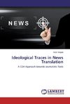 Ideological Traces in News Translation