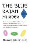 The Blue Rajah Murder