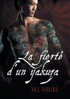 La fierté d'un yakuza