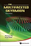 Mannque, R:  Multifaceted Skyrmion, The (Second Edition)