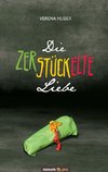 Die zerstückelte Liebe