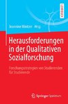 Herausforderungen in der Qualitativen Sozialforschung