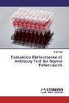 Evaluation Performance of Antibody Test for Bovine Tuberculosis